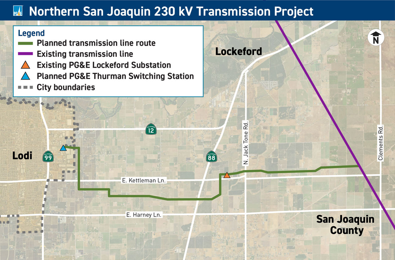 Map of the Northern San Joaquin 230 kV Transmission Project, showing the project area as east-west between Clements Road and State Route 99, and north-south between State Route 12 and East Harney Lane. The planned transmission line starts at the planned Thurman Switching Station in northeastern Lodi, travels south and then east through the existing Lockeford Substation, before continuing east and connecting to the existing transmission line near Clements Road.